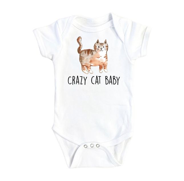 Crazy Cat Baby - Baby Boy Girl Clothes Infant Bodysuit Funny Cute Newborn