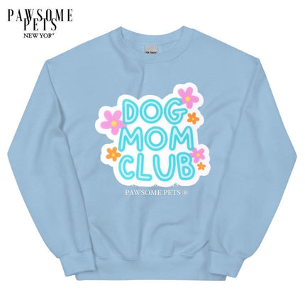 Sweatshirt - Dog Mom Club