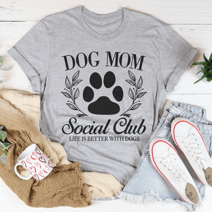 Dog Mom Social Club Tee