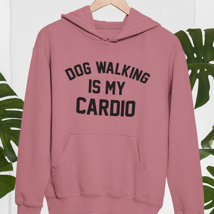 Dog Walking Is My Cardio Hoodie