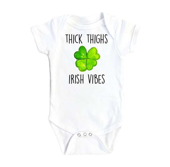 Irish Thick Thigh - Baby Boy Girl Clothes Infant Bodysuit Funny Cute Newborn