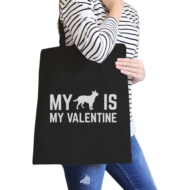 My Dog My Valentine Black Canvas Bag Valentine's Day for Dog Lovers