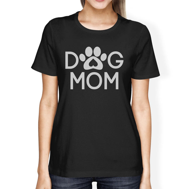 Dog Mom Womens Black Short Sleeve T Shirt Cute Design for Dog Moms