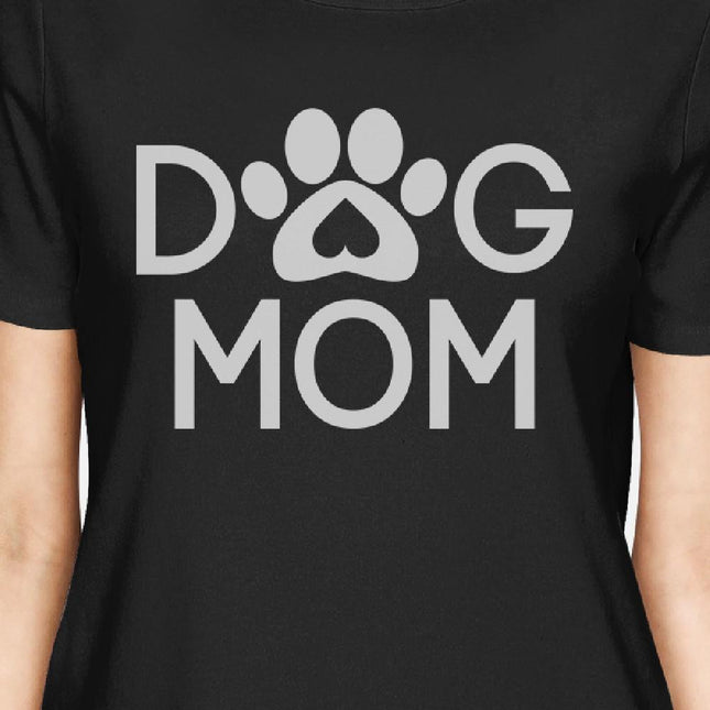Dog Mom Womens Black Short Sleeve T Shirt Cute Design for Dog Moms