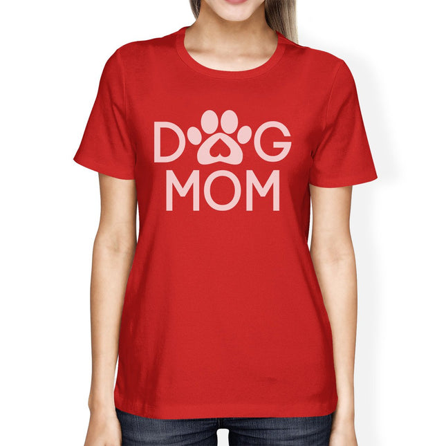 Dog Mom Womens Red Cotton T Shirt Cute Dog Paws Gift for Dog Owners