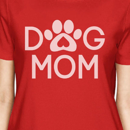 Dog Mom Womens Red Cotton T Shirt Cute Dog Paws Gift for Dog Owners