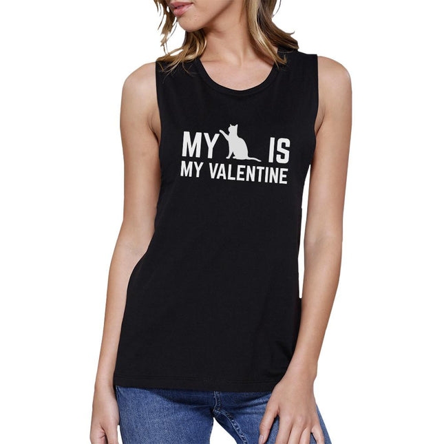 My Cat My Valentine Womens Black Muscle Top Gift Idea for Cat Lover